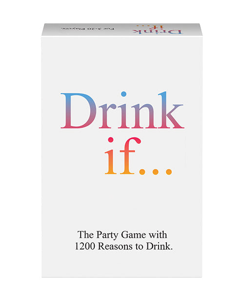 Drink If Card Game – Hilarious Party Drinking Game with 1,200 Prompts