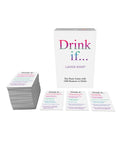 Drink If... Ladies Night - Bachelorette & Girls Night Drinking Card Game