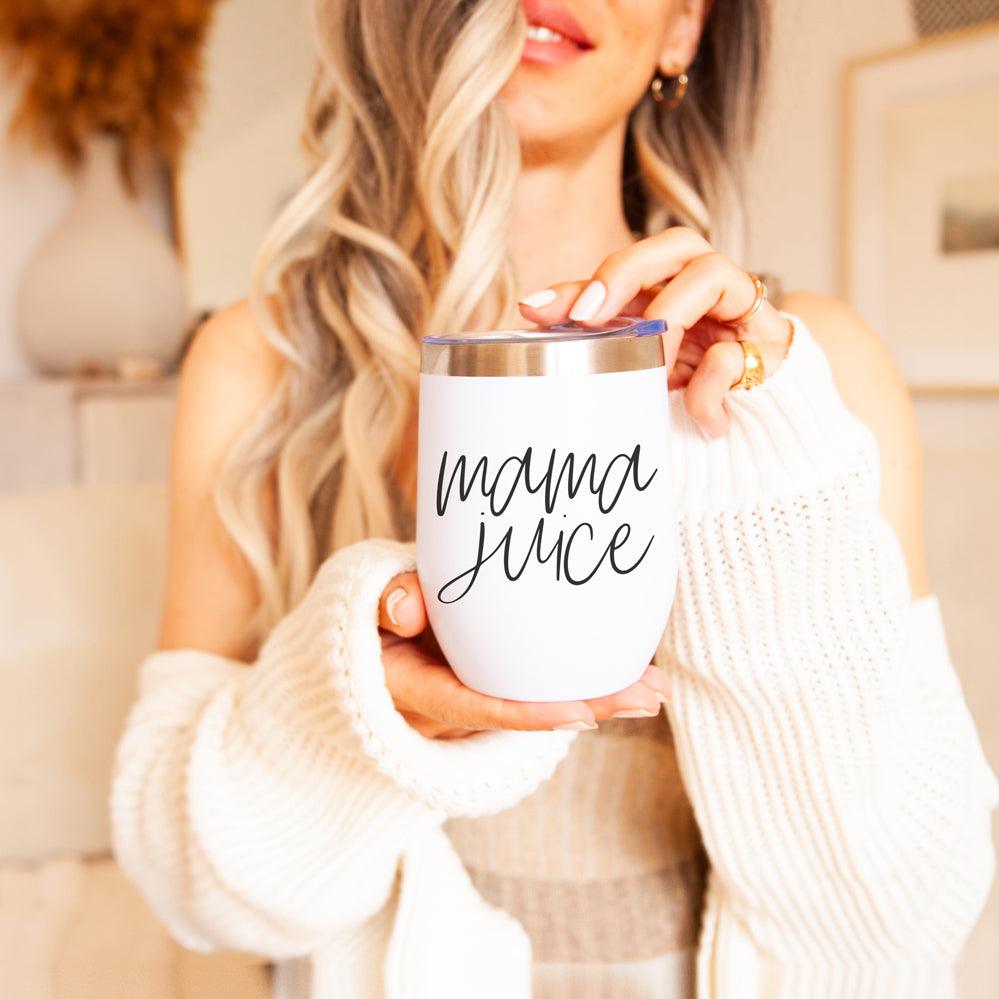 "Mama Juice" Insulated Wine Tumbler – 12oz Stainless Steel with Lid