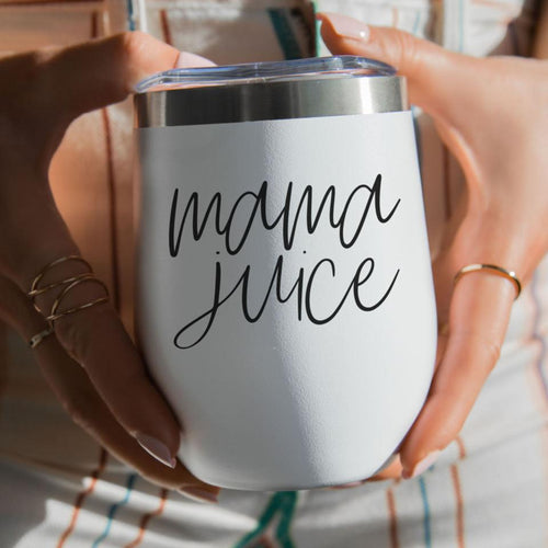 "Mama Juice" Insulated Wine Tumbler – 12oz Stainless Steel with Lid